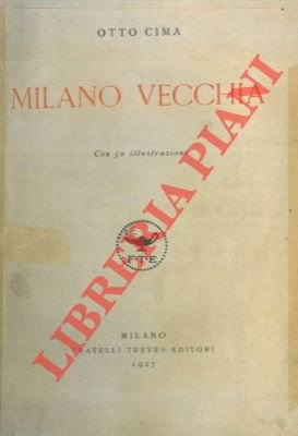 Milano vecchia.