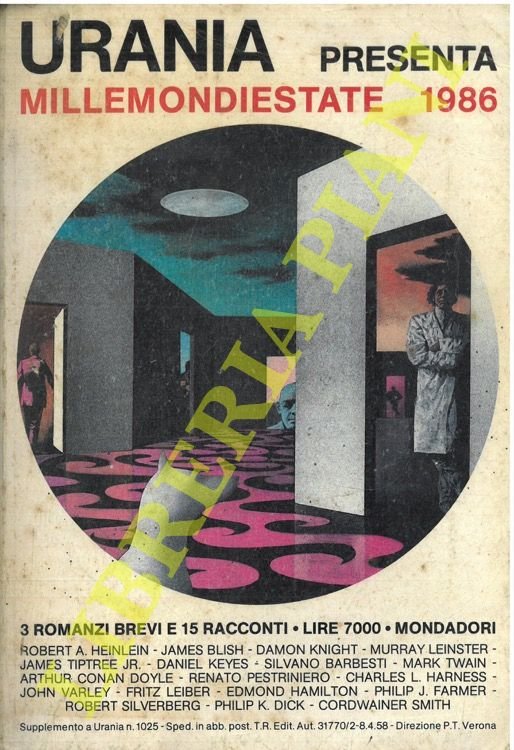Millemondiestate 1986. Tre romanzi brevi e 15 racconti. Janes Tiptree …