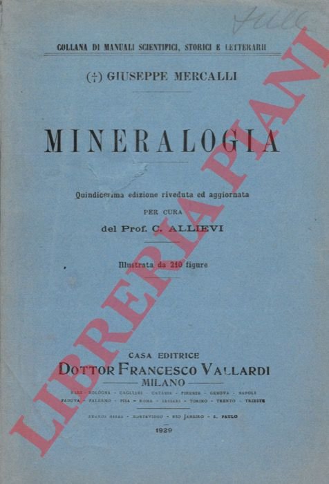 Mineralogia. Quindicesima edizione riveduta ed aggiornata per cura del Prof. …