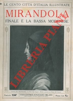 Mirandola, Finale e la Bassa modenese.