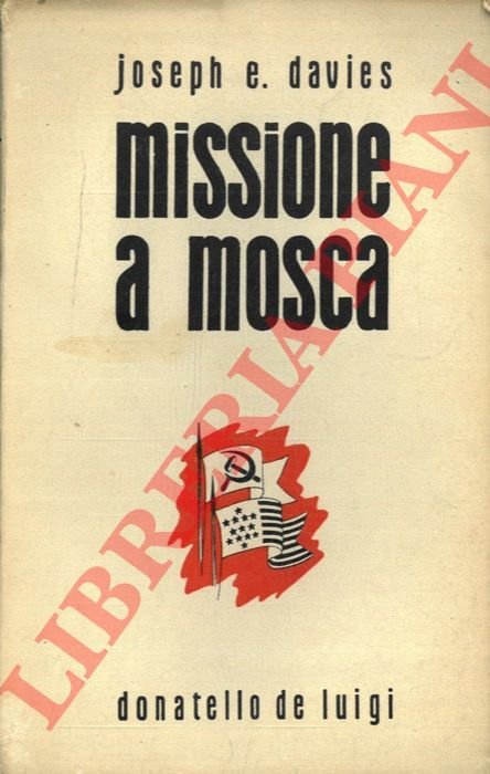 Missione a Mosca.