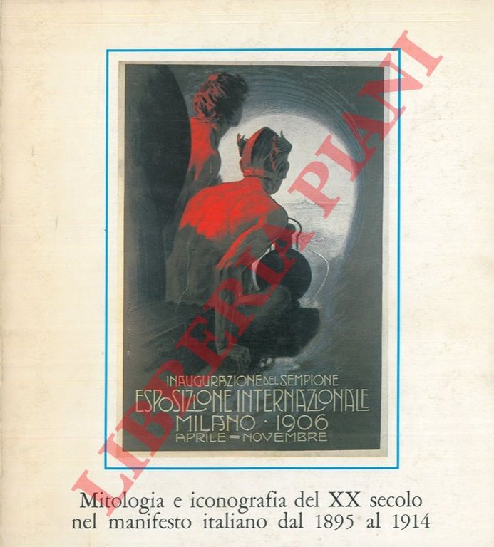 Mitologia e iconografia del XX secolo nel manifesto italiano dal …