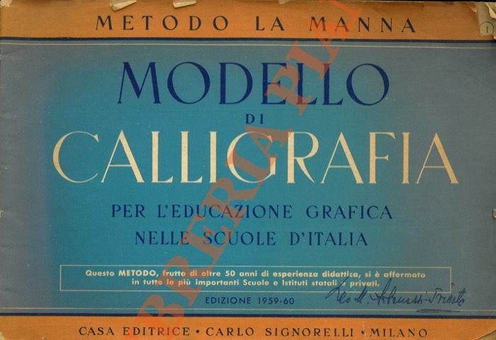 Modello di calligrafia per l'educazione grafica nelle scuole d'Italia. Metodo …