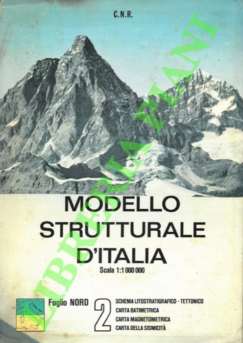 Modello strutturale d'Italia. 2 - Foglio Nord. Sistema litostratigrafico tettonico. …
