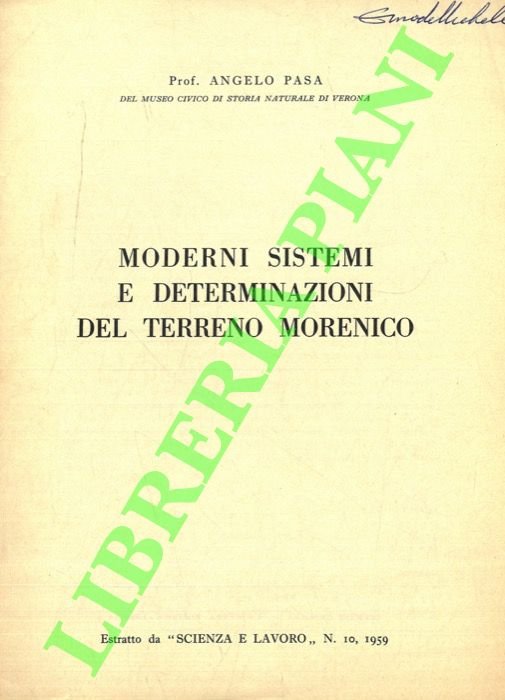 Moderni sistemi e determinazioni del terreno morenico.