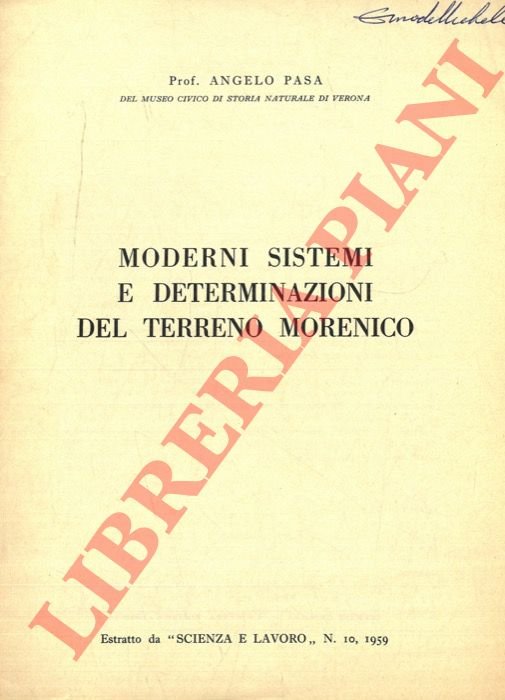 Moderni sistemi e determinazioni del terreno morenico.