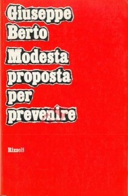 Modesta proposta per prevenire.