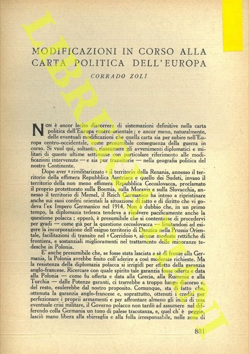 Modificazioni in corso alla carta politica dell'Europa.