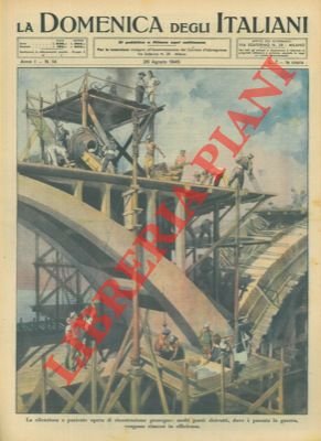 Molti ponti distrutti, dove é passata la guerra, vengono rimessi …