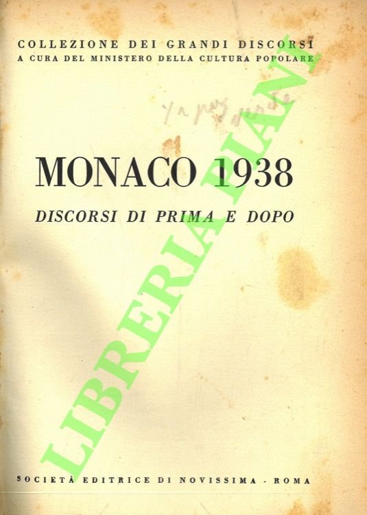 Monaco 1938. Discorsi di prima e dopo.