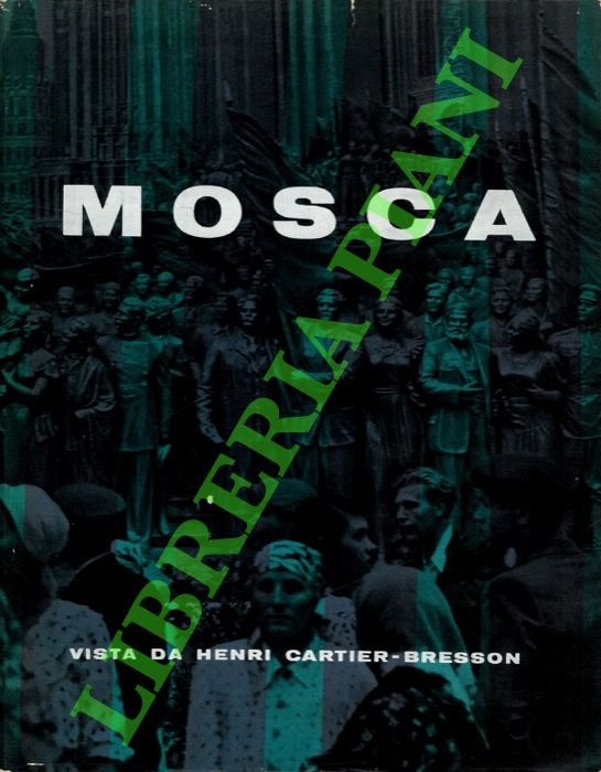 Mosca vista da Henri Cartier-Bresson.