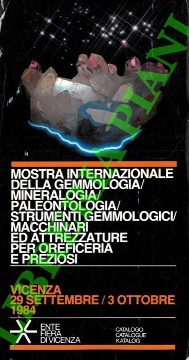 Mostra Internazionale della Gemmologia - Mineralogia - Paleontologia - Strumenti …