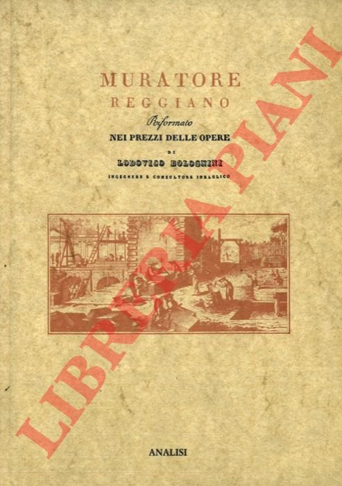 Muratore Reggiano riformato nei prezzi e nelle opere nel MDCCCVI …