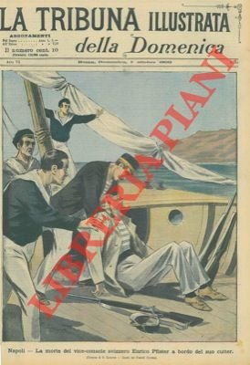 Napoli. La morte del vice-console svizzero Enrico Pfister a bordo …