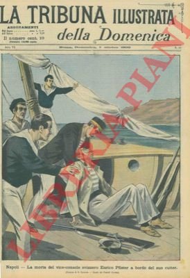 Napoli. La morte del vice-console svizzero Enrico Pfister a bordo …