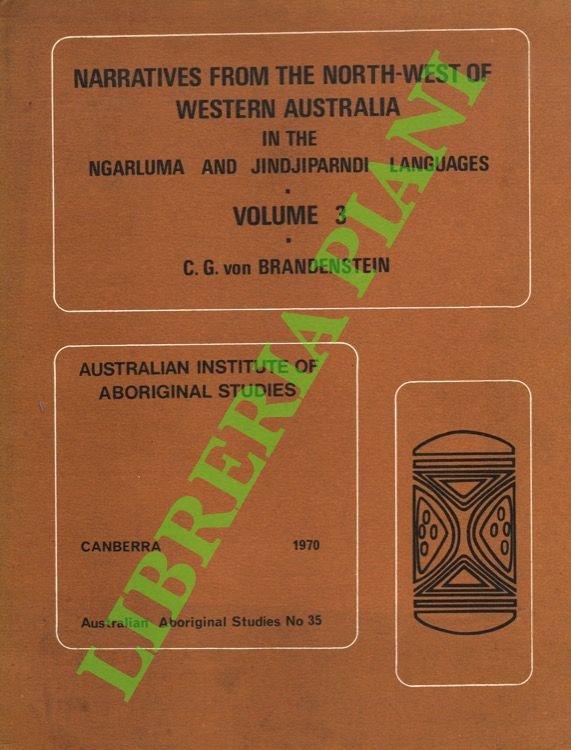 Narratives from the North-West of Western Australia in the Ngarluma …