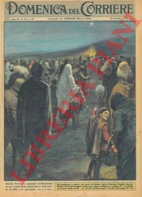 Natale. Verso la capanna di Betlemme, in cui è nato …