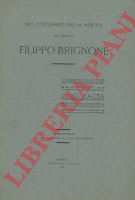Nel centenario della nascita del generale Filippo Brignone.