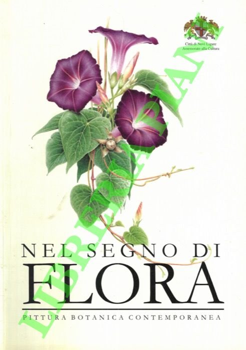 Nel segno di Flora. Pittura botanica contemporanea.