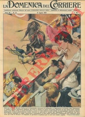 Nell'arena di Santander, presente l'ex imperatrice di Persia Soraya, Luis …