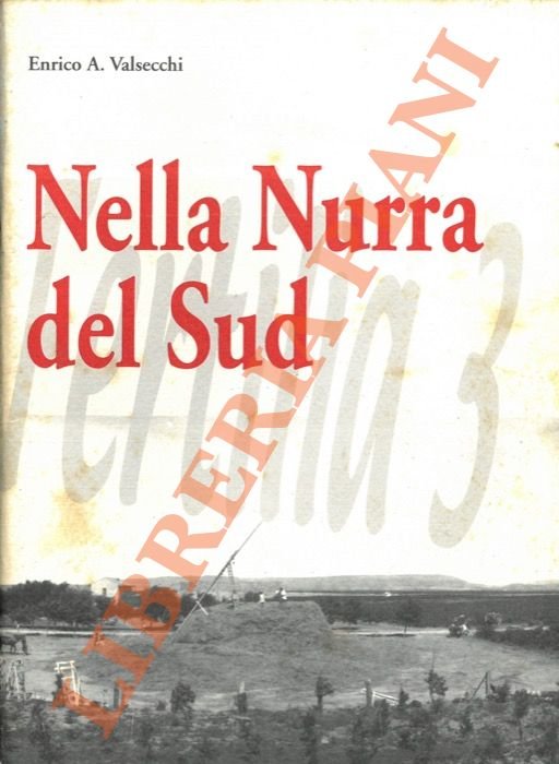 Nella Nurra del Sud. “Fertilia 3”.