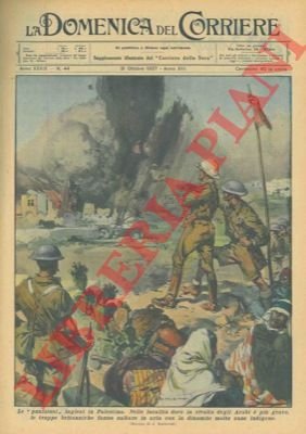 Nelle località dove la rivolta degli Arabi é più grave, …