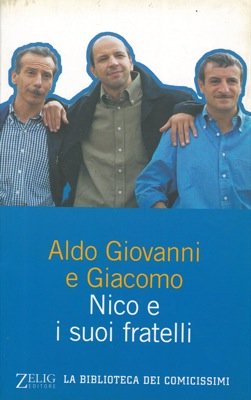 Nico e i suoi fratelli. | Immagine Gallery 2