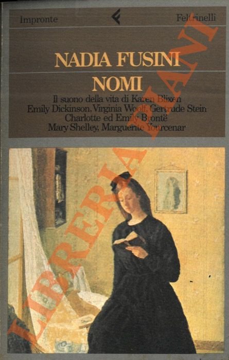 Nomi Il suono della vita di Karen Blixen, Emily Dickinson, Virginia Woolf, Gertrude Stein, Charlotte ed Emily Brontë, Mary Shelley, Marguerite Yourcenar.