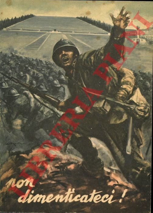 Non dimenticateci! Raduno dell'Associazione del Fante nel Cinquantenario della battaglia …