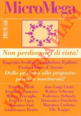 Non perdiamoci di vista ! Micromega.