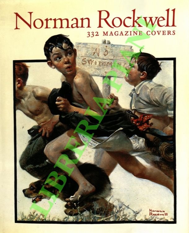 Norman Rockwell: 332 Magazine Covers.