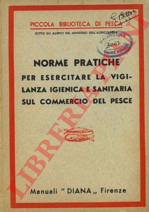 Norme pratiche per esercitare la vigilanza igienica e sanitaria sul …