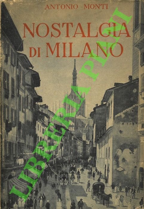 Nostalgia di Milano (1630-1880).