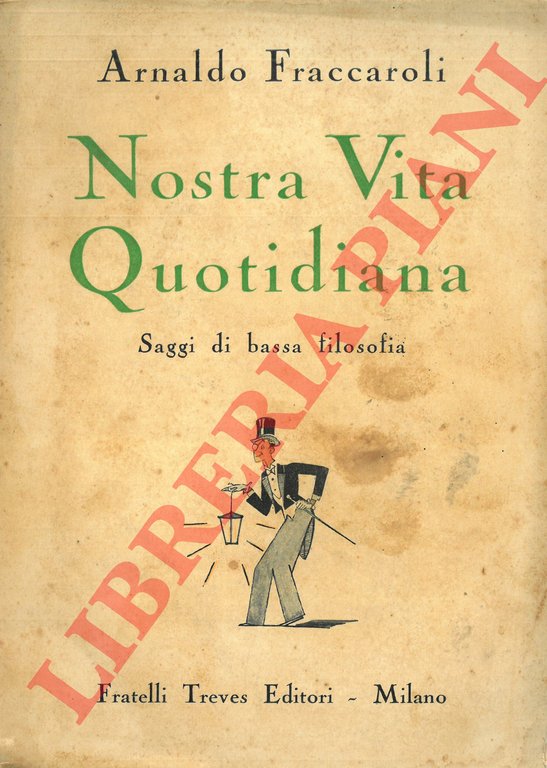Nostra vita quotidiana. Saggi di bassa filosofia. | Immagine Gallery 3