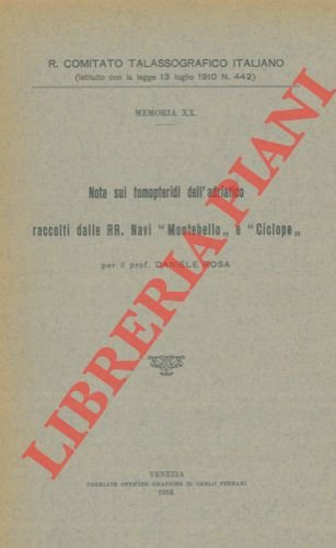 Nota sui tomopteridi dell'Adriatico raccolti dalle R.R. navi "Montebello" e …