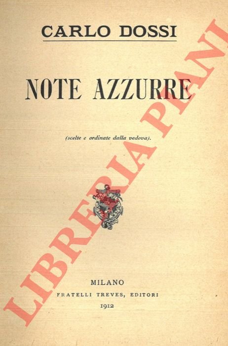 Note azzurre (scelte e ordinate dalla vedova).