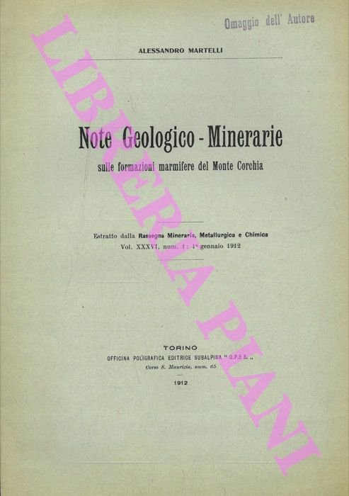 Note Geologico-Minerarie sulle formazioni marmifere del Monte Corchia.