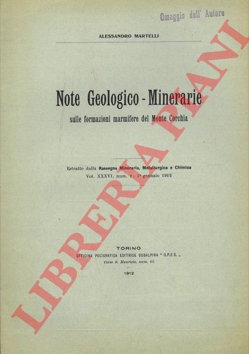 Note Geologico-Minerarie sulle formazioni marmifere del Monte Corchia.