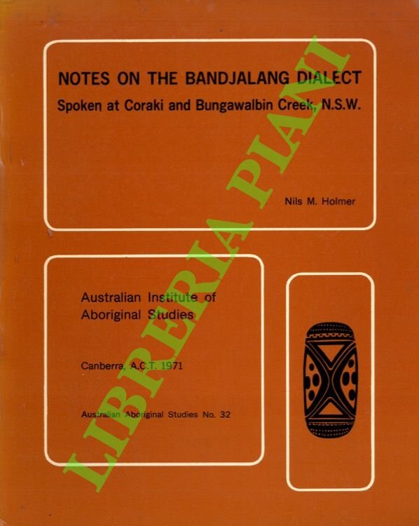Notes on the Bandjalang dialect. Spoken at Coraki and Bungawalbin …
