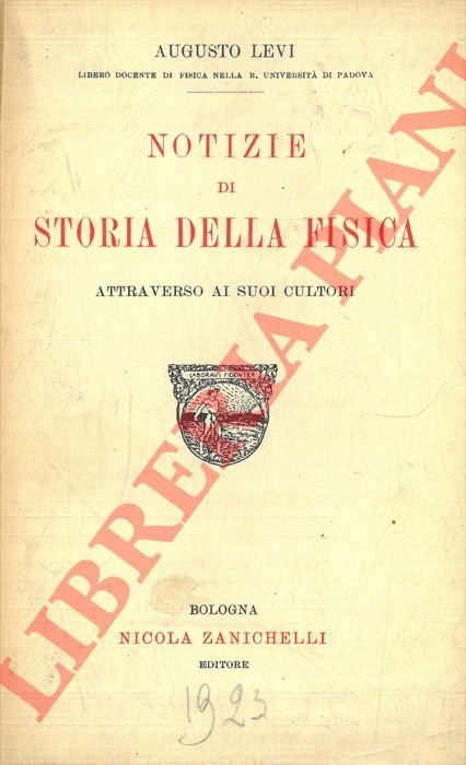 Notizie di storia della fisica attraverso i suoi cultori. | Immagine Gallery 3