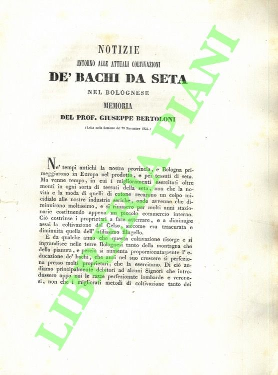 Notizie intorno alle attuali coltivazioni de' bachi da seta nel …