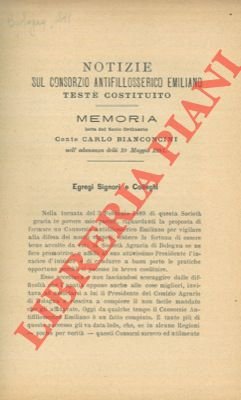 Notizie sul Consorzio Antifillosserico Emiliano testè costituito.