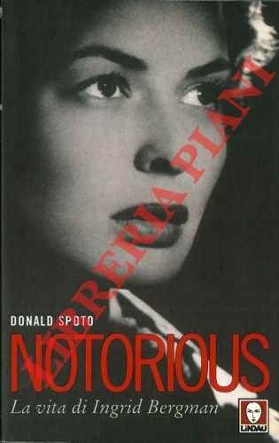 Notorius. La vita di Ingrid Bergman. | Immagine Gallery 2