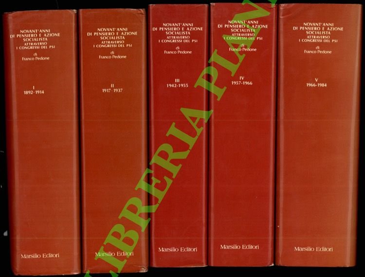 Novant'anni di pensiero e azione socialista attraverso i congressi del …