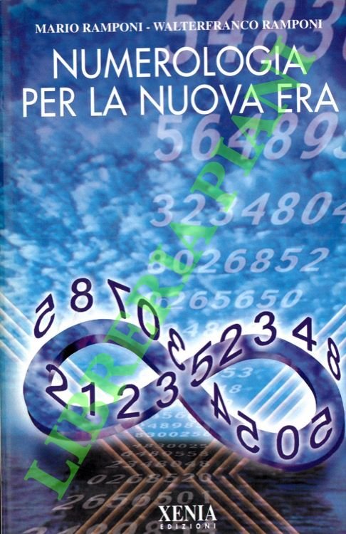 Numerologia per la Nuova Era.