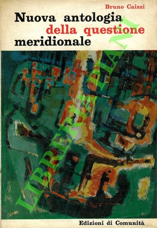 Nuova antologia della questione meridionale.