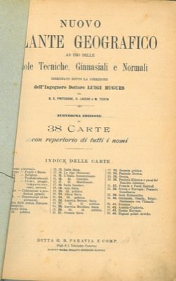 Nuovo Atlante Geografico . di 38 Tavole.