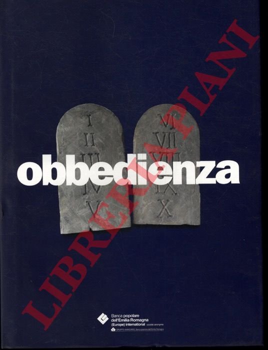 Obbedienza. Legge di Dio e legge dell'uomo nelle culture religiose.
