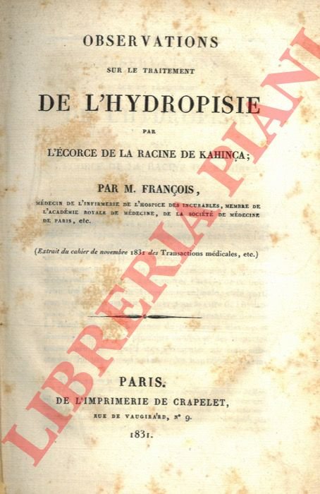 Observations sur le traitement de l'hydropisie par l'ecorce de la …