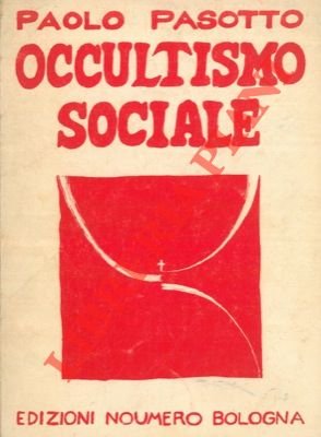 Occultismo sociale.